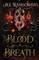 Blood and Breath