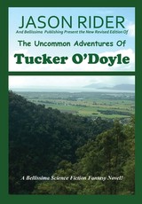 The Uncommon Adventures Of Tucker O'Doyle