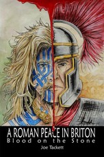 Roman Peace in Briton: Blood on the Stone