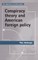 Conspiracy Theory and American Foreign Policy