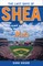 The Last Days of Shea