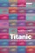Titanic in Myth and Memory, The