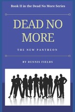 Dead No More