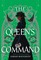 The Queen's Command