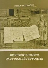 Rokiškio krašto tautodailės istorija