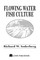 Flowing Water Fish Culture