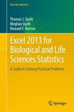 Excel 2013 for Biological and Life Sciences Statistics