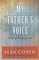My Father's Voice (Alan Cohen title)