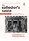 The Collector's Voice