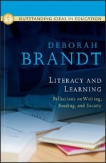 Literacy and Learning: Reflections on Writing, Reading, and Society