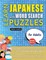 LEARN JAPANESE WITH WORD SEARCH PUZZLES FOR ADULTS - Discover How to Improve Foreign Language Skills with a  Fun Vocabulary Builder. Find 2000 Words to Practice at Home - 100 Large Print Puzzle Games - Teaching Material, Study Activity Workbook