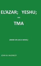 El'azar; Yeshu; And Tma