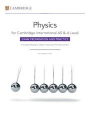 Cambridge International AS & A Level Physics Exam Preparation and Practice with Digital Access (2 Years)