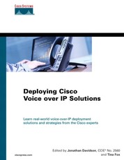 Deploying Cisco Voice over IP Solutions