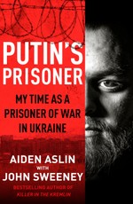 Aslin, A: Putin's Prisoner
