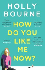 How Do You Like Me Now?