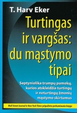 Turtingas ir vargšas: du mąstymo tipai