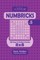 Sudoku Numbricks - 200 Easy to Medium Puzzles 8x8 (Volume 5)