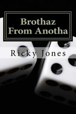 Brothaz From Anotha