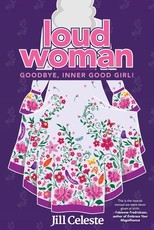 Loud Woman