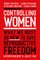 Controlling Women