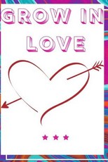 Grow In Love Workbook