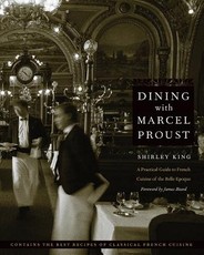 Dining with Marcel Proust