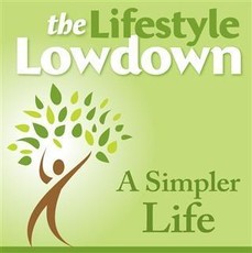 Lifestyle Lowdown: A Simpler Life