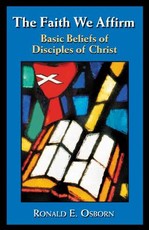 The Faith We Affirm