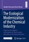 The Ecological Modernization of the Chemical Industry