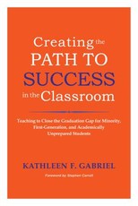 Creating the Path to Success in the Classroom