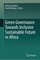 Green Governance Towards Inclusive Sustainable Future in Africa