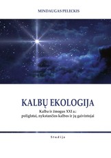 Kalbų ekologija. Kalba ir žmogus XXI a.: poliglotai, nykstančios kalbos ir jų gaivintojai