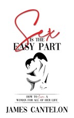 Sex is the Easy Part