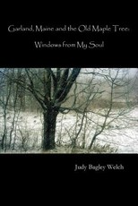 Garland, Maine, and the Old Maple Tree