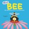 Hello Bee