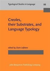 Creoles, their Substrates, and Language Typology