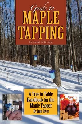 Guide to Maple Tapping | Knygos.lt