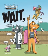 Wait, Says the Comma