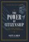 The Power of Citizenship