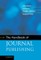 Handbook of Journal Publishing