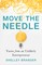 Move the Needle