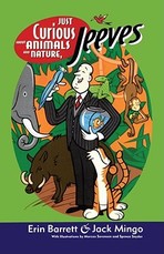 Just Curious about Animals and Nature, Jeeves