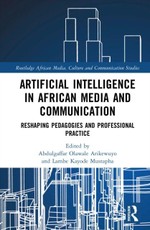Artificial Intelligence in African Media and Communication