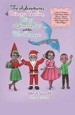 The Adventures of Princess Pauline, Prince Ademola Jnr and their Blue Dragon