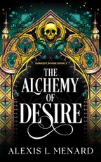 The Alchemy of Desire