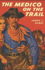 The Medico on the Trail