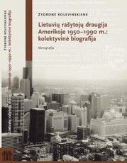 Lietuvių rašytojų draugija Amerikoje 1950–1990 m.
