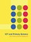 ICT and Primary Science