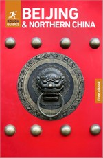 Rough Guides Beijing and Northern China: Travel Guide with eBook